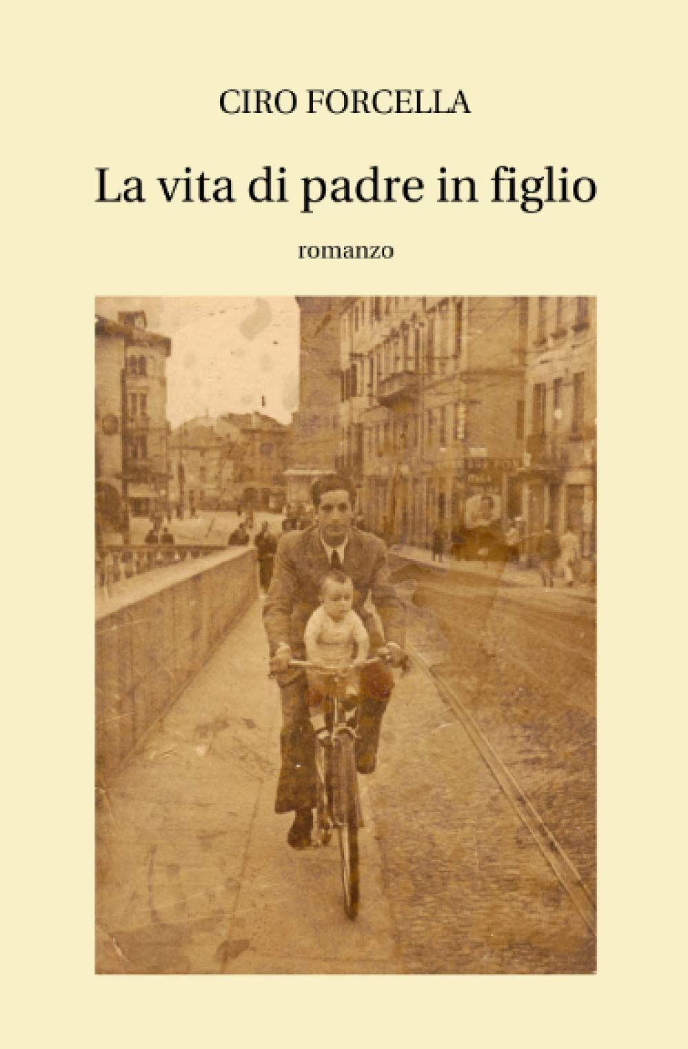 La vita di padre in figlio book
