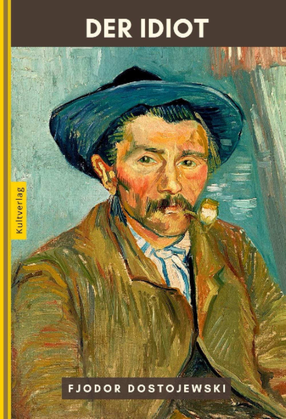 Der Idiot - Dostojewskis Idiot book