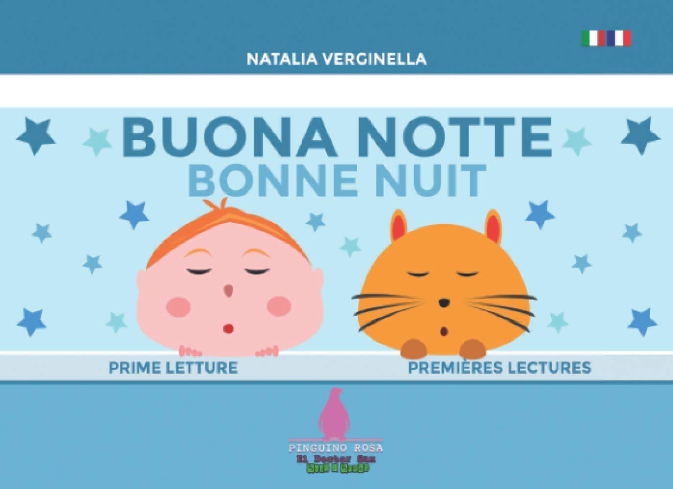 Buona Notte - Bonne Nuit: Italiano - Français (Pinguino Rosa Books - El Doctor Sax) Novels & Short Stories