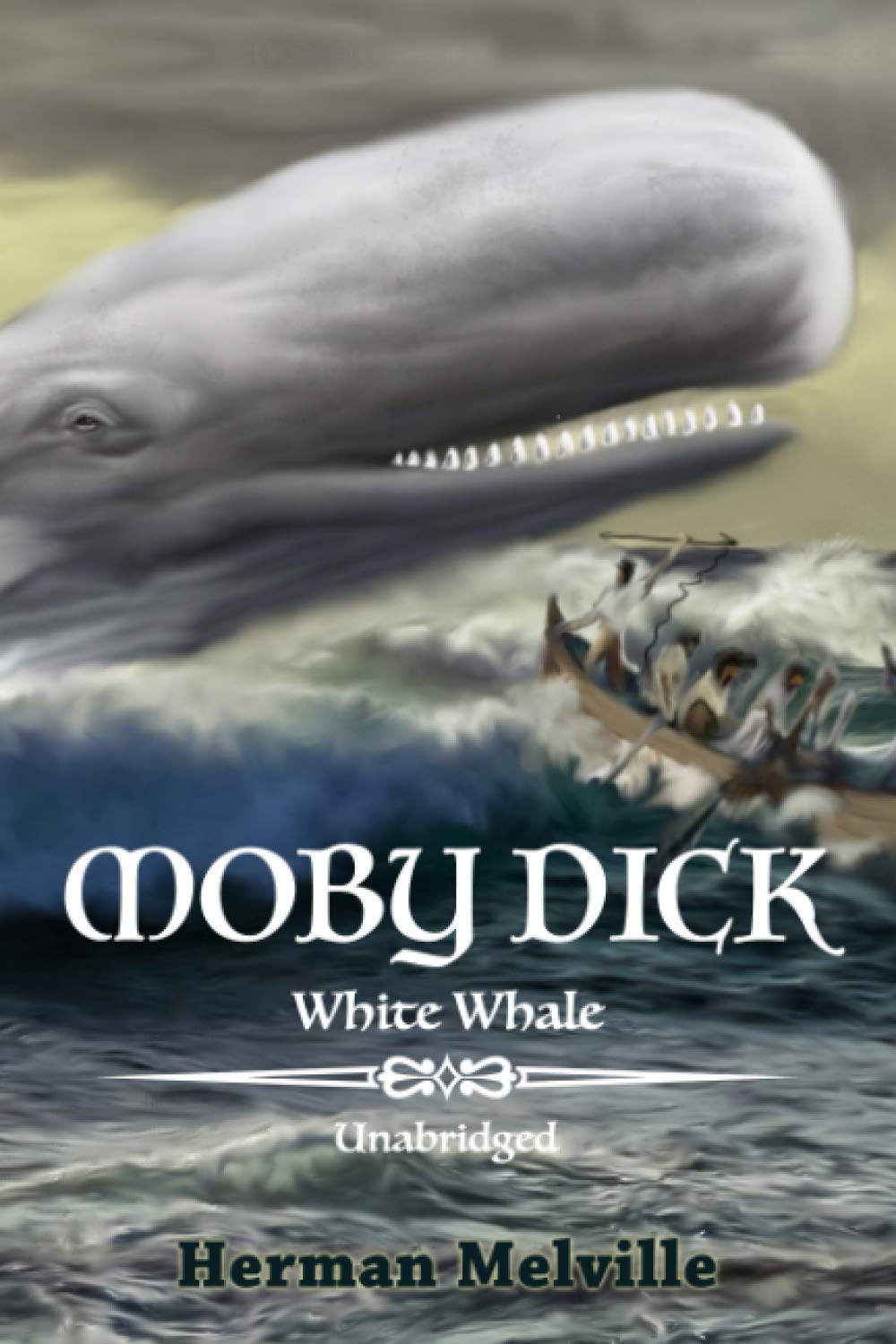 MOBY DICK: WHITE WHALE - UNABRIDGED Classics