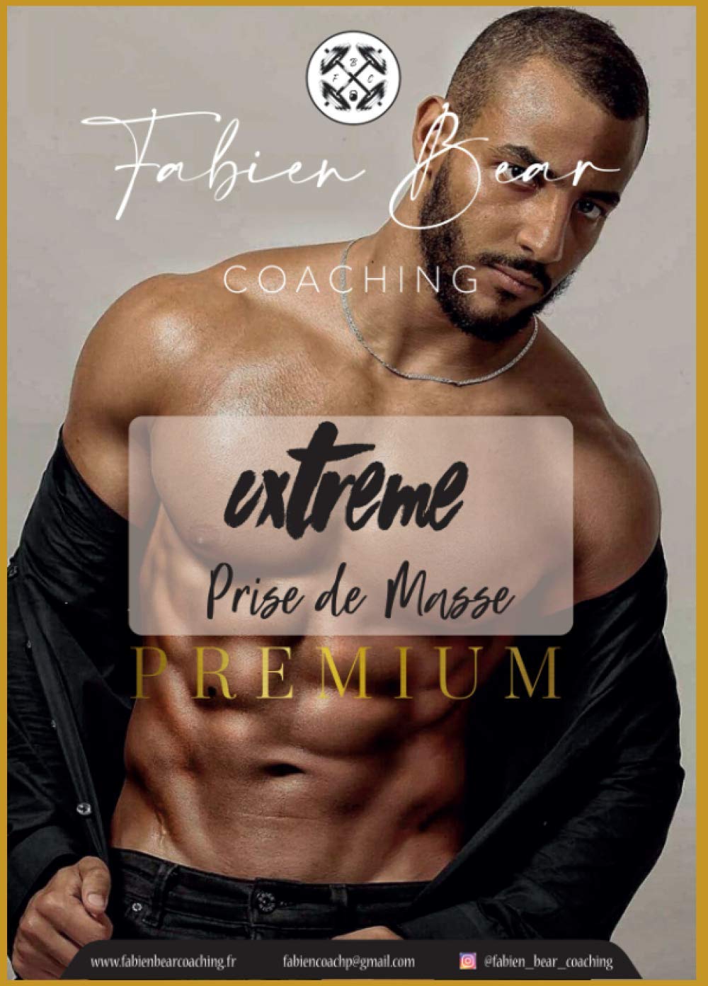 Extrême Prise de masse PREMIUM: Programme de musculation pour homme (Programme sportif) Leisure & Fun
