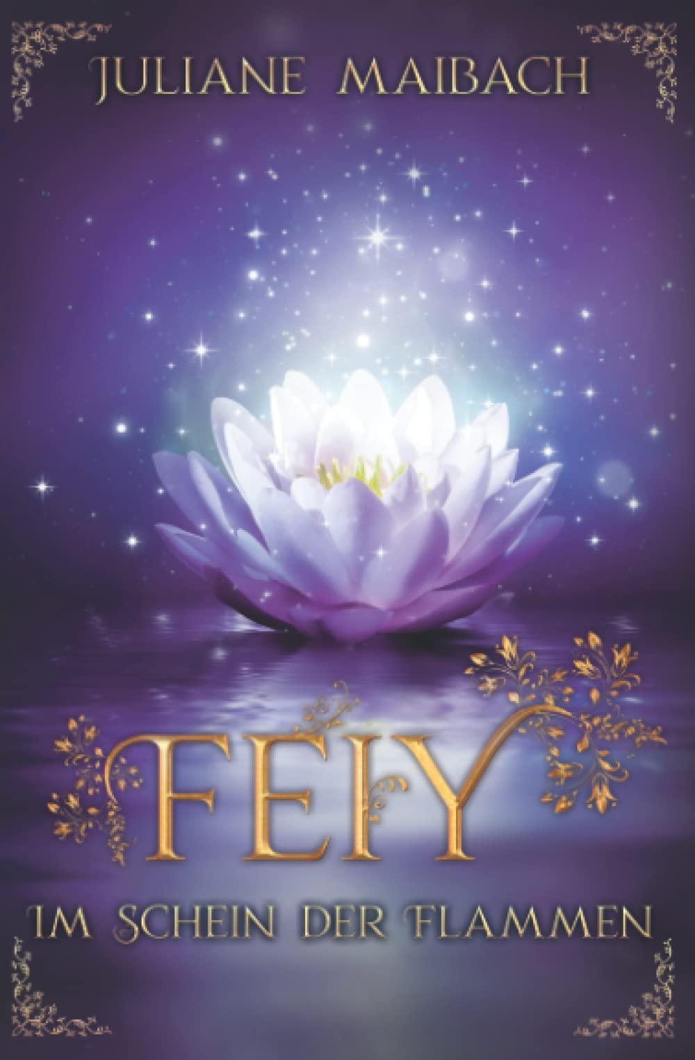 Feiy: Im Schein der Flammen Urban Fantasy