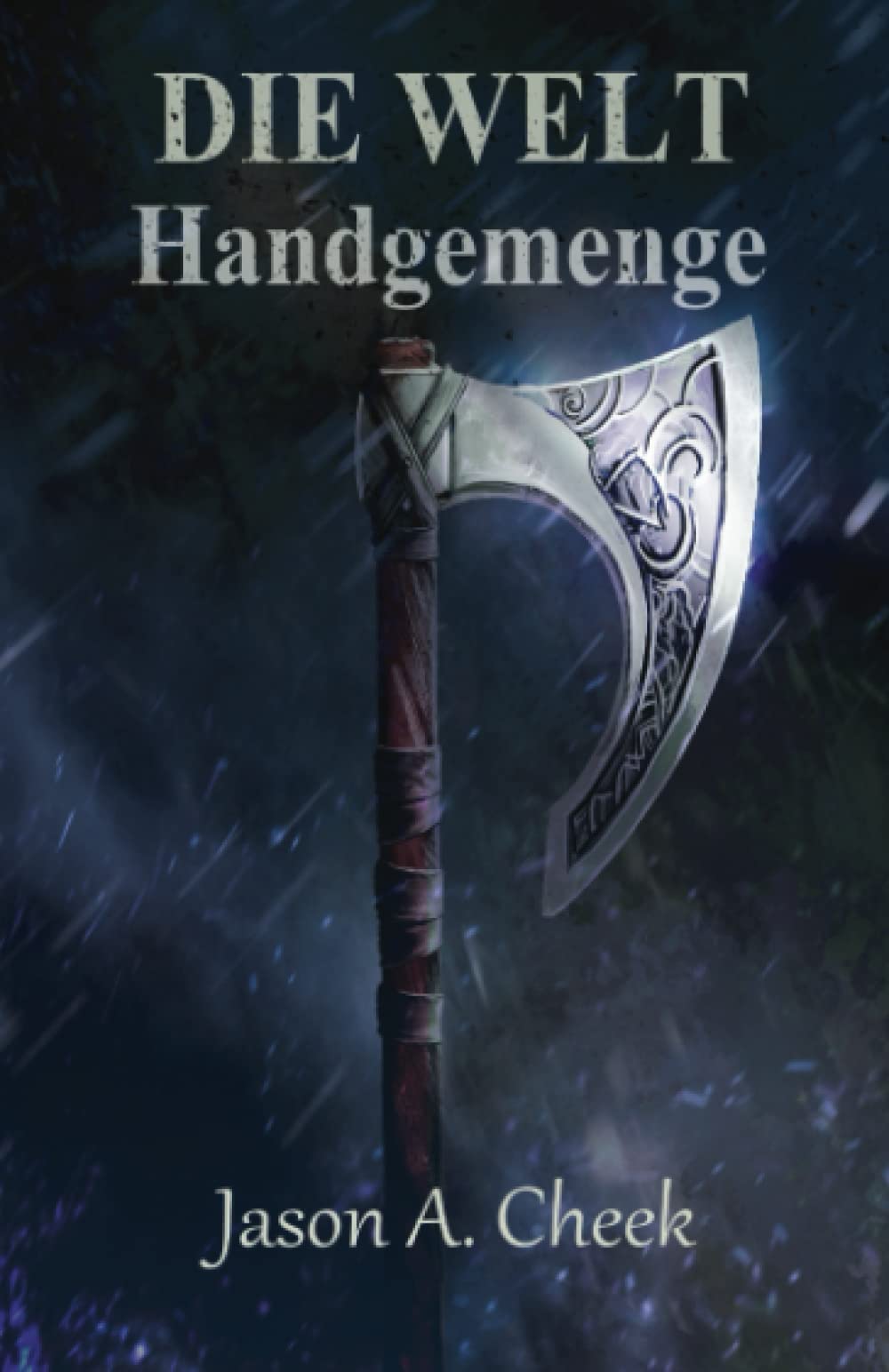 Handgemenge: Eine LitRPG- und GameLit-Serie (Die WELT Buch 2) book