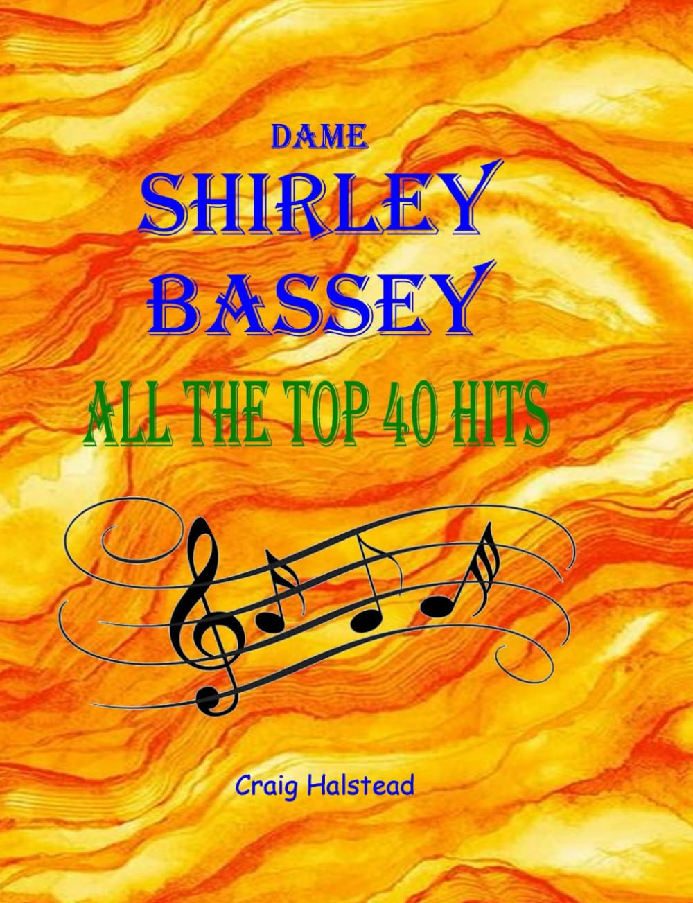 Dame Shirley Bassey: All The Top 40 Hits Arts & Music
