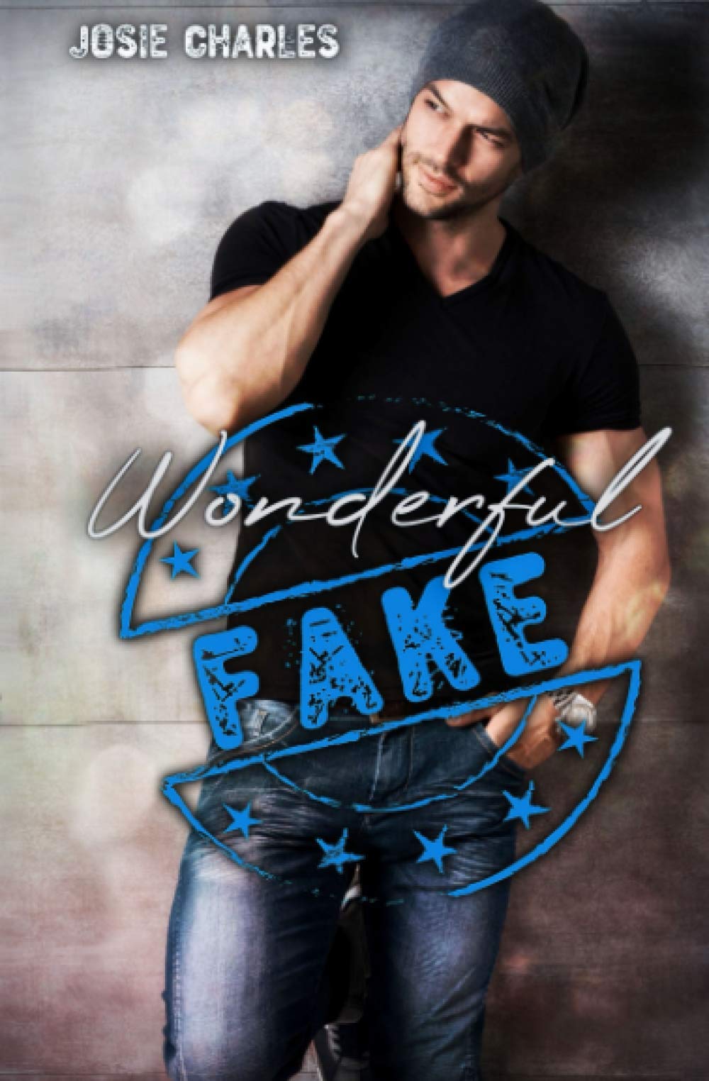 Wonderful Fake: Liebesroman Contemporary literature