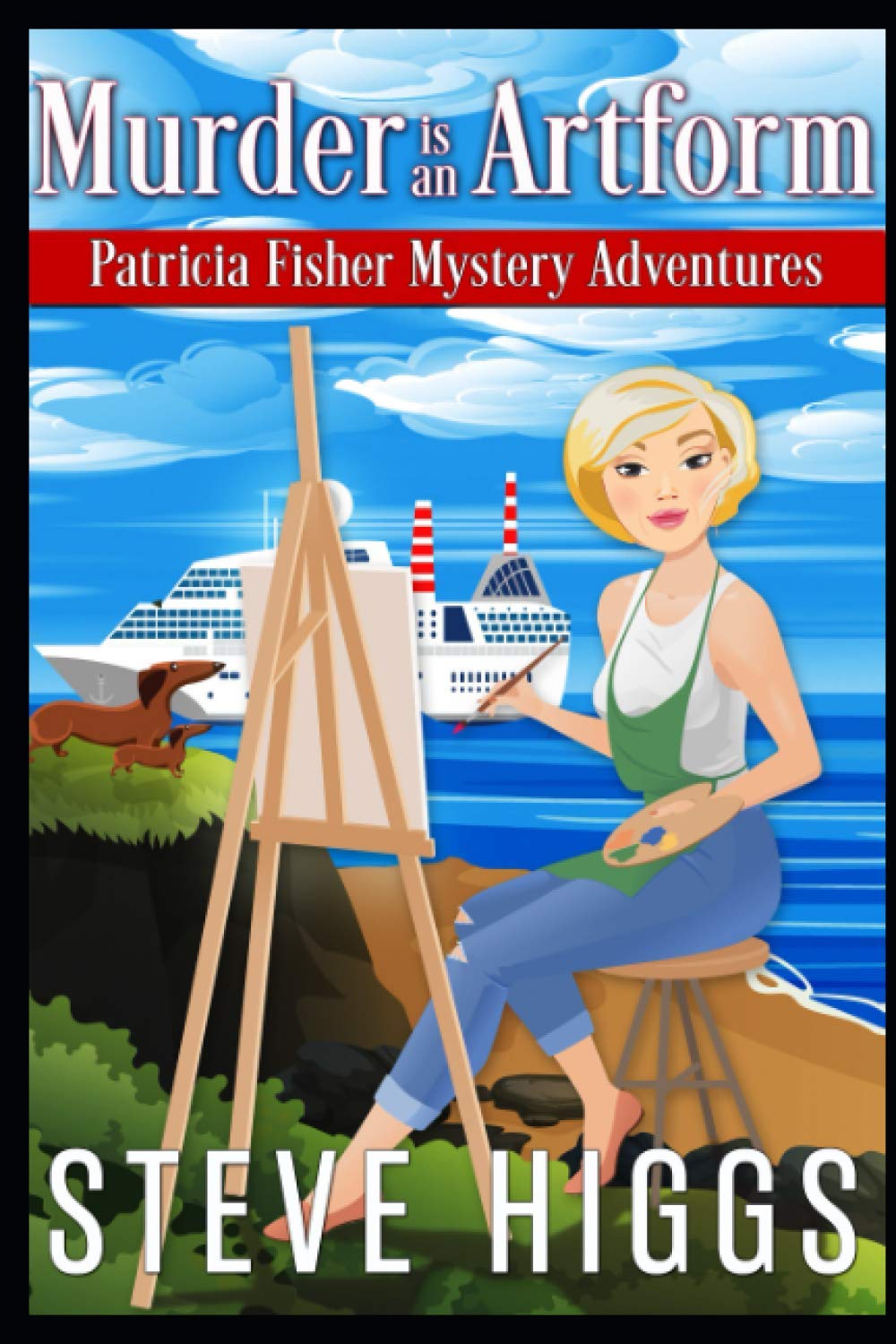 Murder is an Artform (Patricia Fisher Mystery Adventures, Band 9) Cosy Mystery & Humour