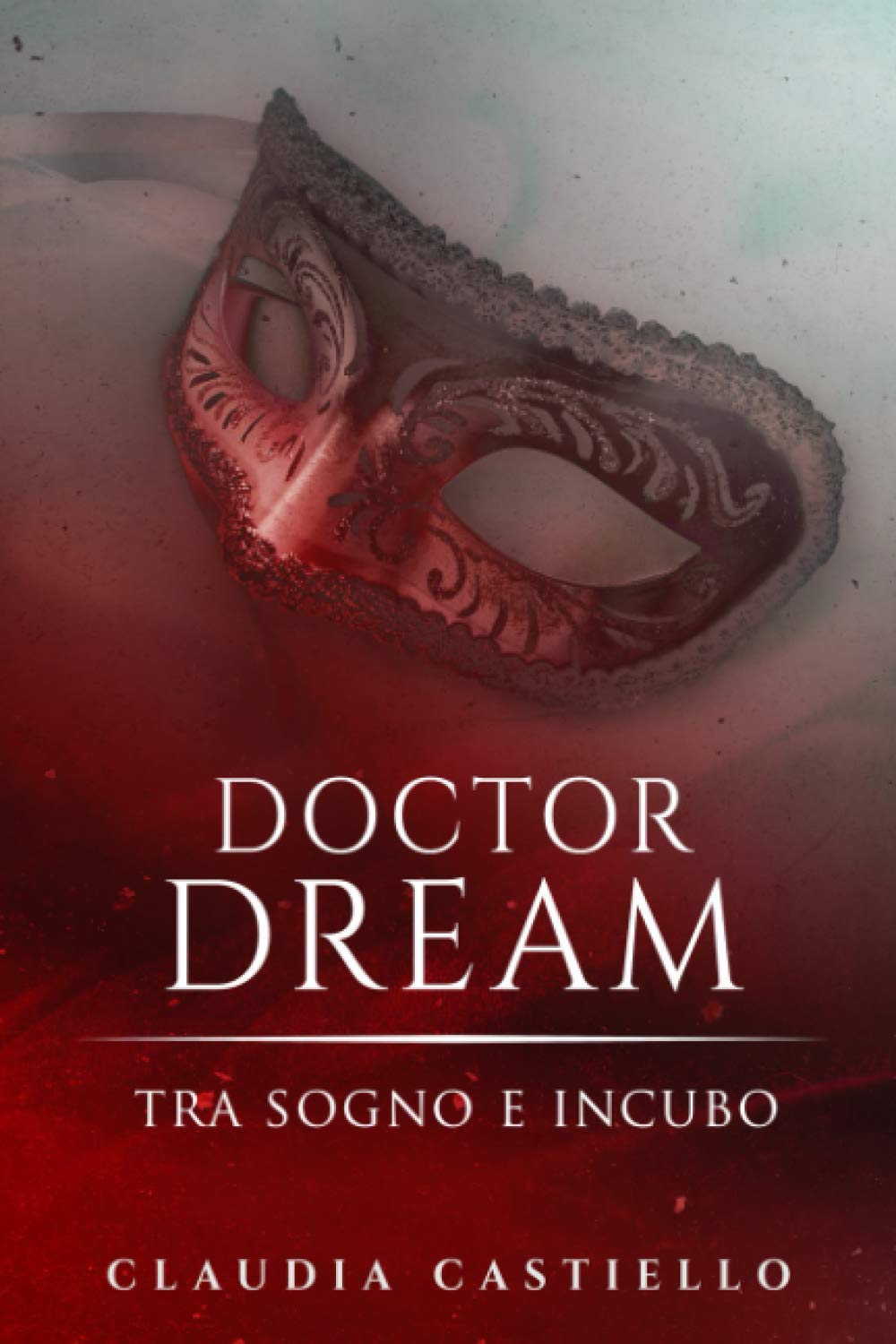 Doctor Dream 1 - Tra Sogno e Incubo book
