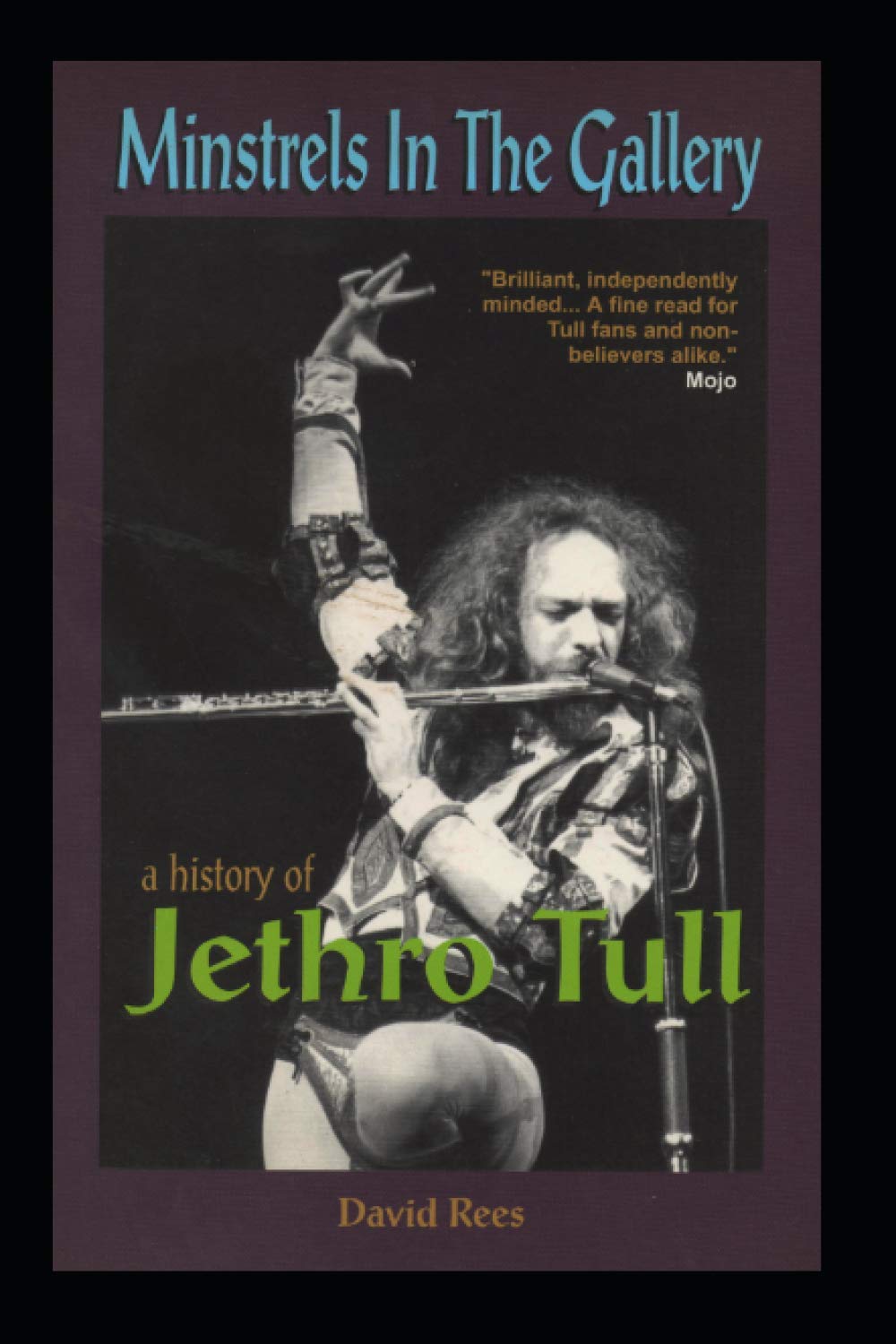 Minstrels In The Gallery - A History of Jethro Tull Pop culture