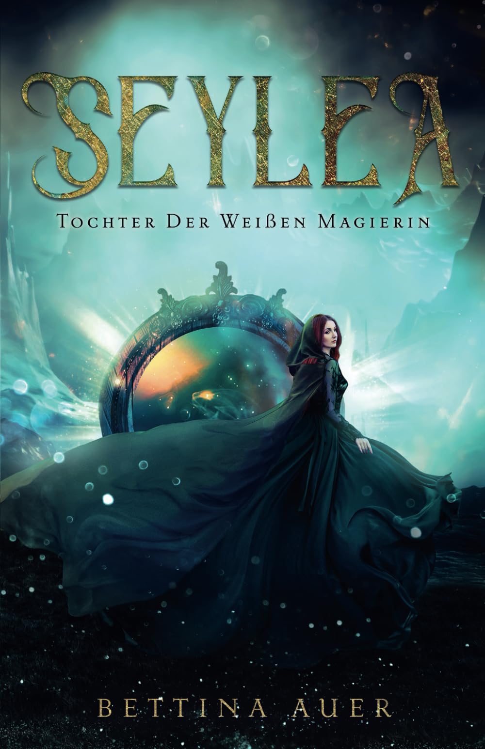 Seylea: Tochter der weißen Magierin Fantasy & Sci-Fi