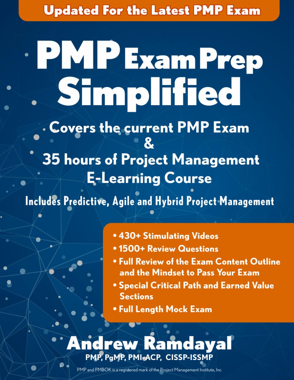 PMP Exam Prep Simplified: Covers the Current PMP Exam and Includes a 35 Hours of Project Management E-Learning Course Business, Finance & Career
