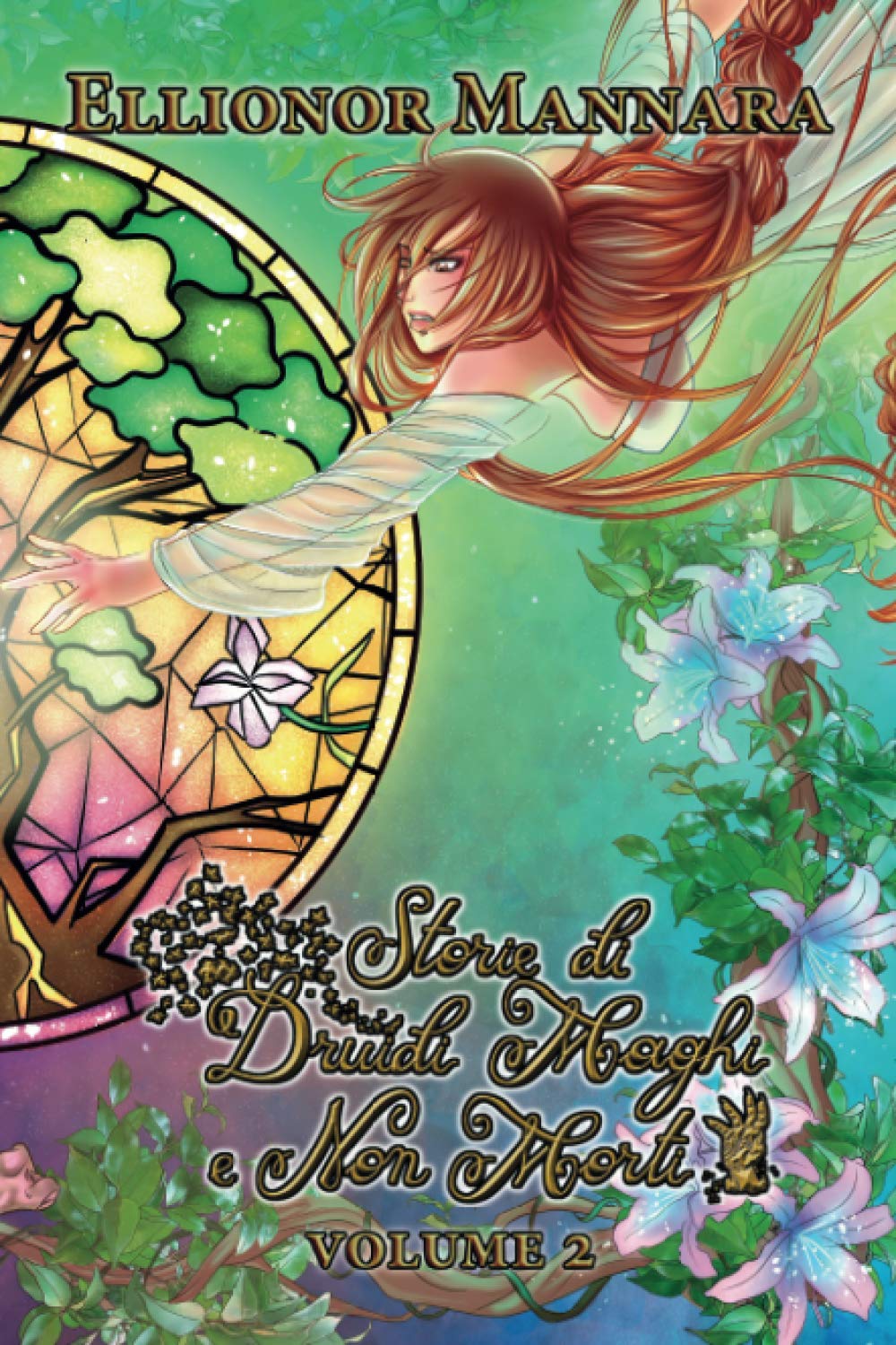 Storie di druidi, maghi e non morti: Volume 2 book