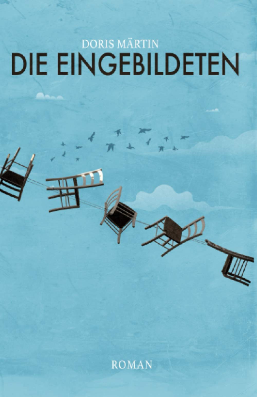 Die Eingebildeten: Ein Roman aus der Uni-Welt: spannend wie ein Thriller, unterhaltsam wie eine Dramaserie book