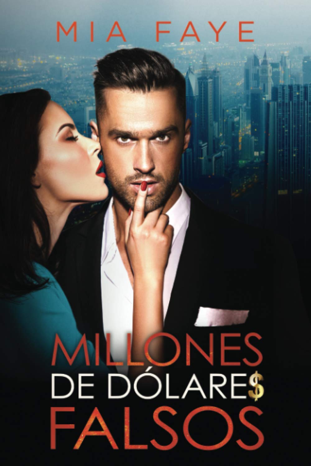 Millones de dólares falsos: Novela Romántica Contemporánea book