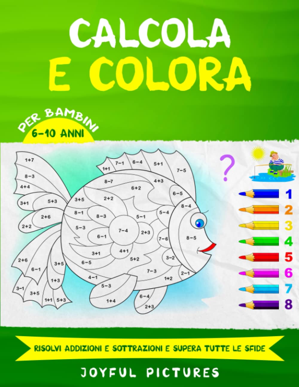 Calcola e Colora per bambini 6-10 anni: Risolvi Addizioni e Sottrazioni e supera Tutte le Sfide Tiptoi & Games