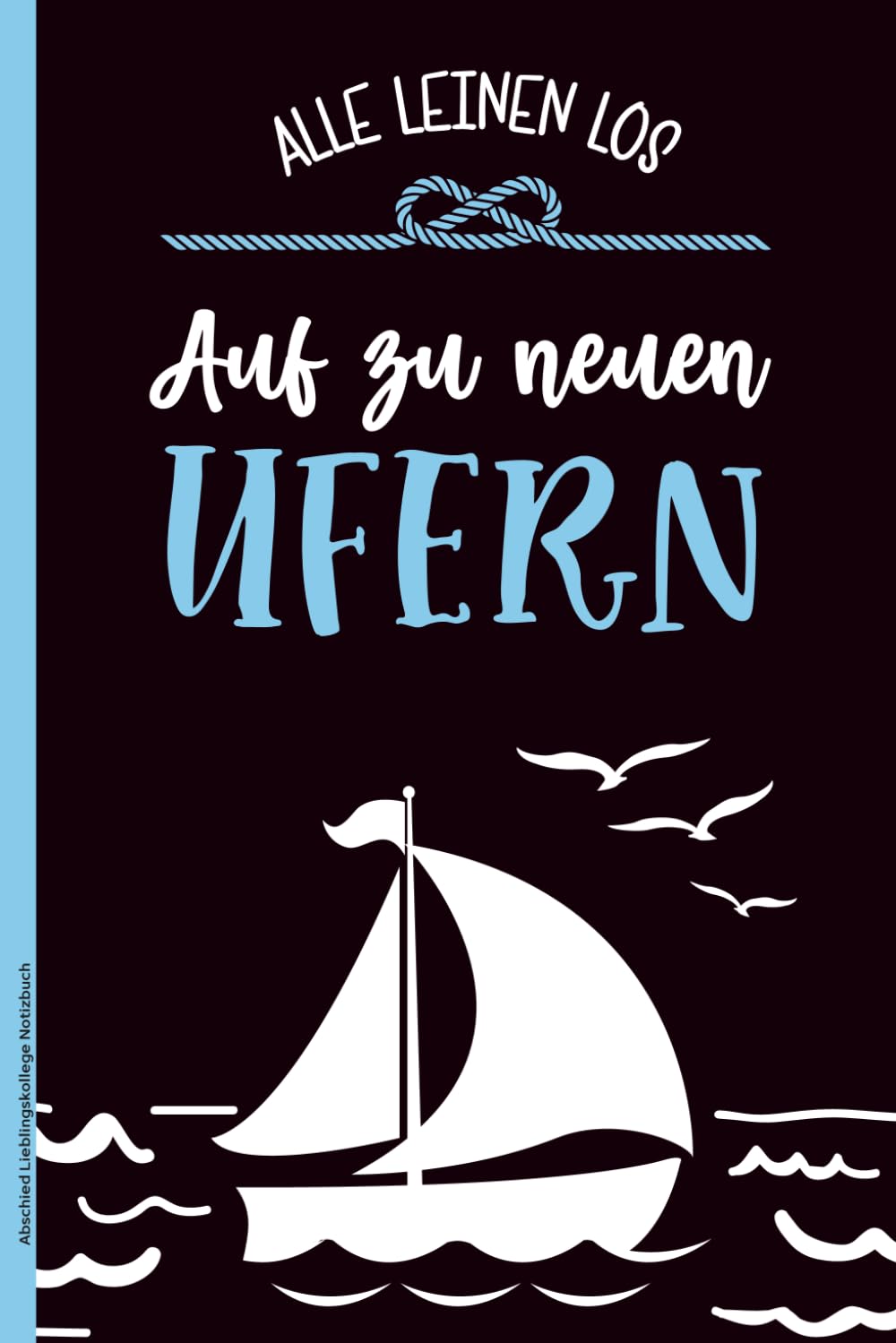 Abschied Lieblingskollege Notizbuch: Abschiedsgeschenk Lieblingskollege | Schönes Geschenk zur Verabschiedung für Lieblingskollegen der einen neuen ... sind nette Geschenkideen beim Jobwechsel Business, Finance & Career