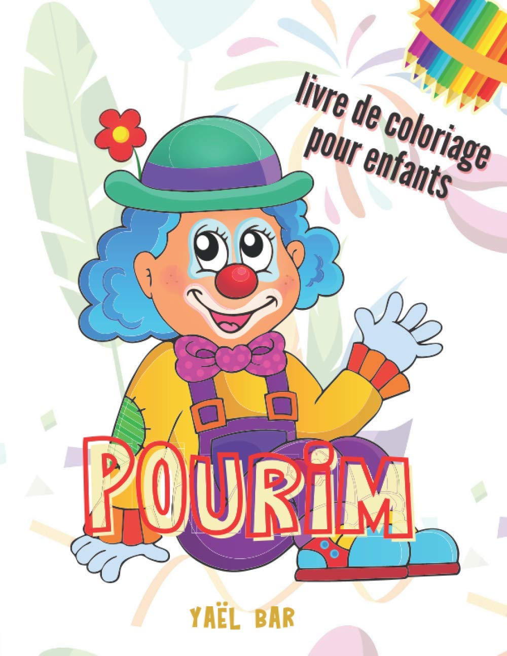 Pourim Livre de coloriage pour enfants: 45 dessins à colorier (Les fêtes juives) Non-fiction