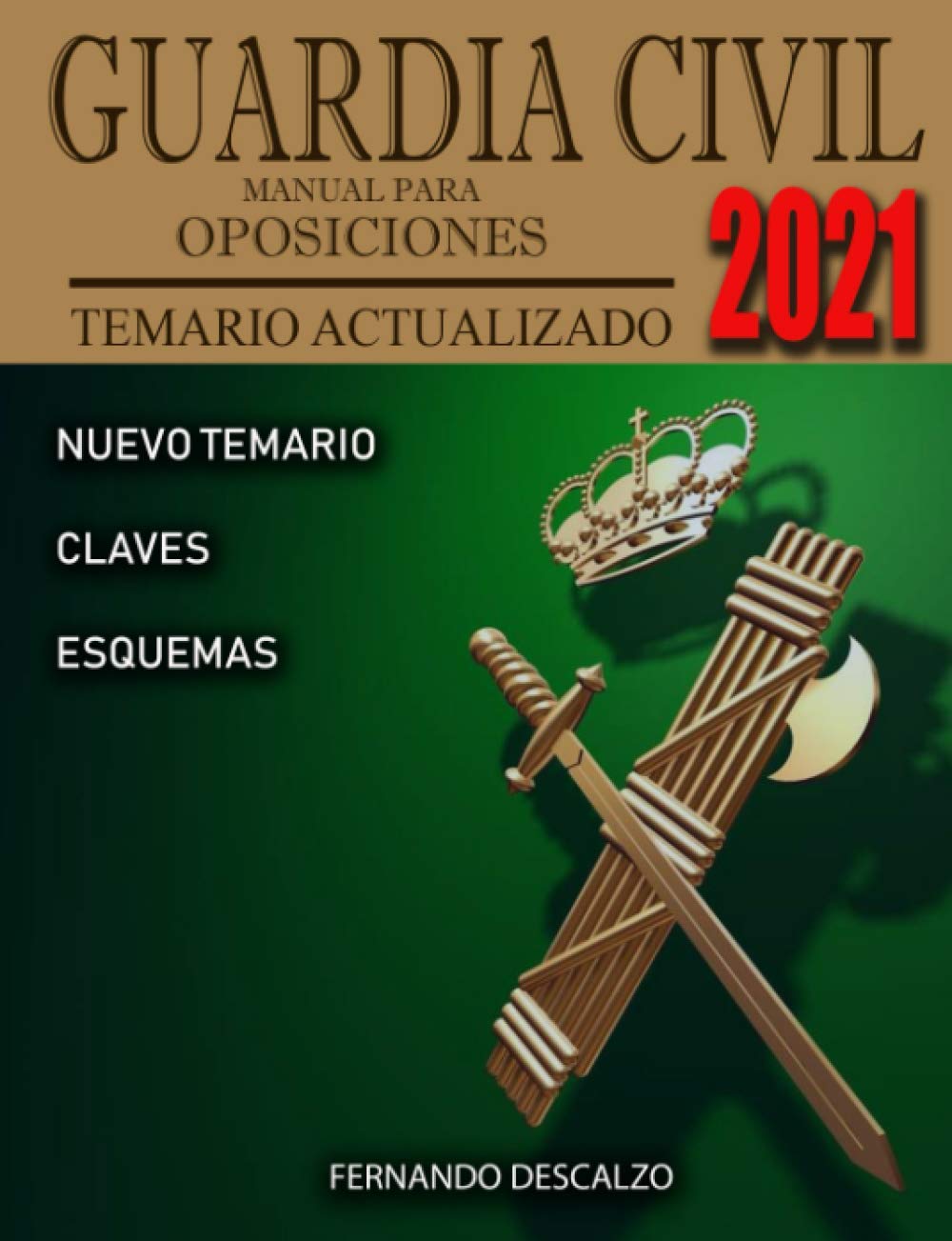 Guardia Civil - Manual para oposiciones: Temario Actualizado 2021 book