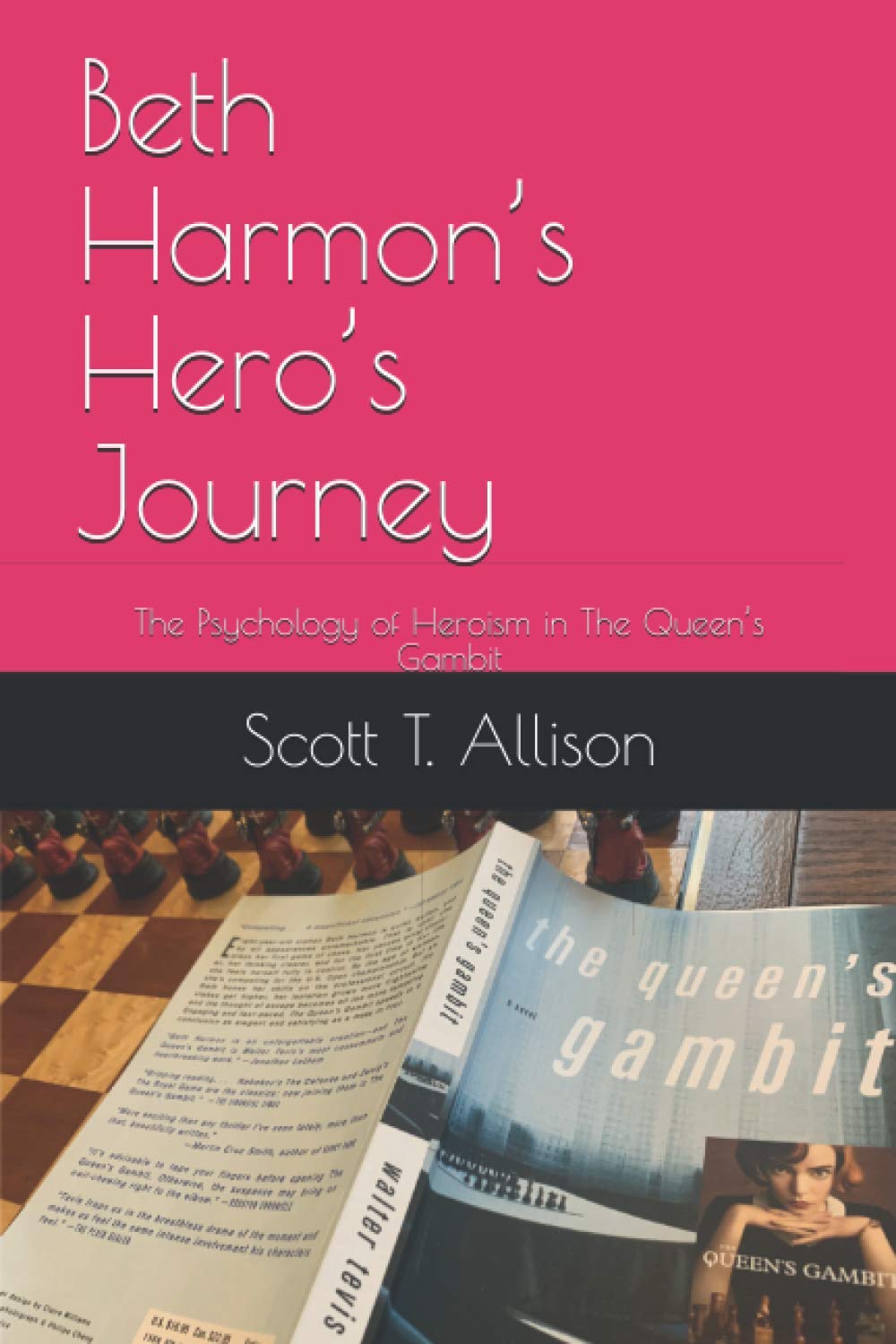 Beth Harmon’s Hero’s Journey: The Psychology of Heroism in The Queen’s Gambit (Palsgrove) Contemporary literature