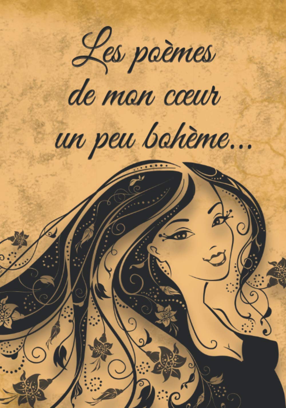 Les poèmes de mon cœur un peu bohème...: Cahier de poésie ligné pour les poèmes et cadré pour vos dessins ou illustrations poétique. 110 pages papier de qualité format 17/25 cm. book