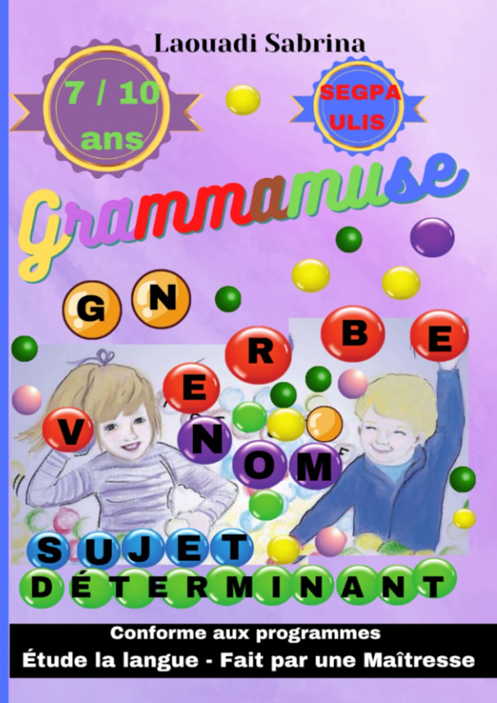 Grammamuse: Livre pour apprendre la grammaire à partir de 6 ans jusqu'à 10 ans book