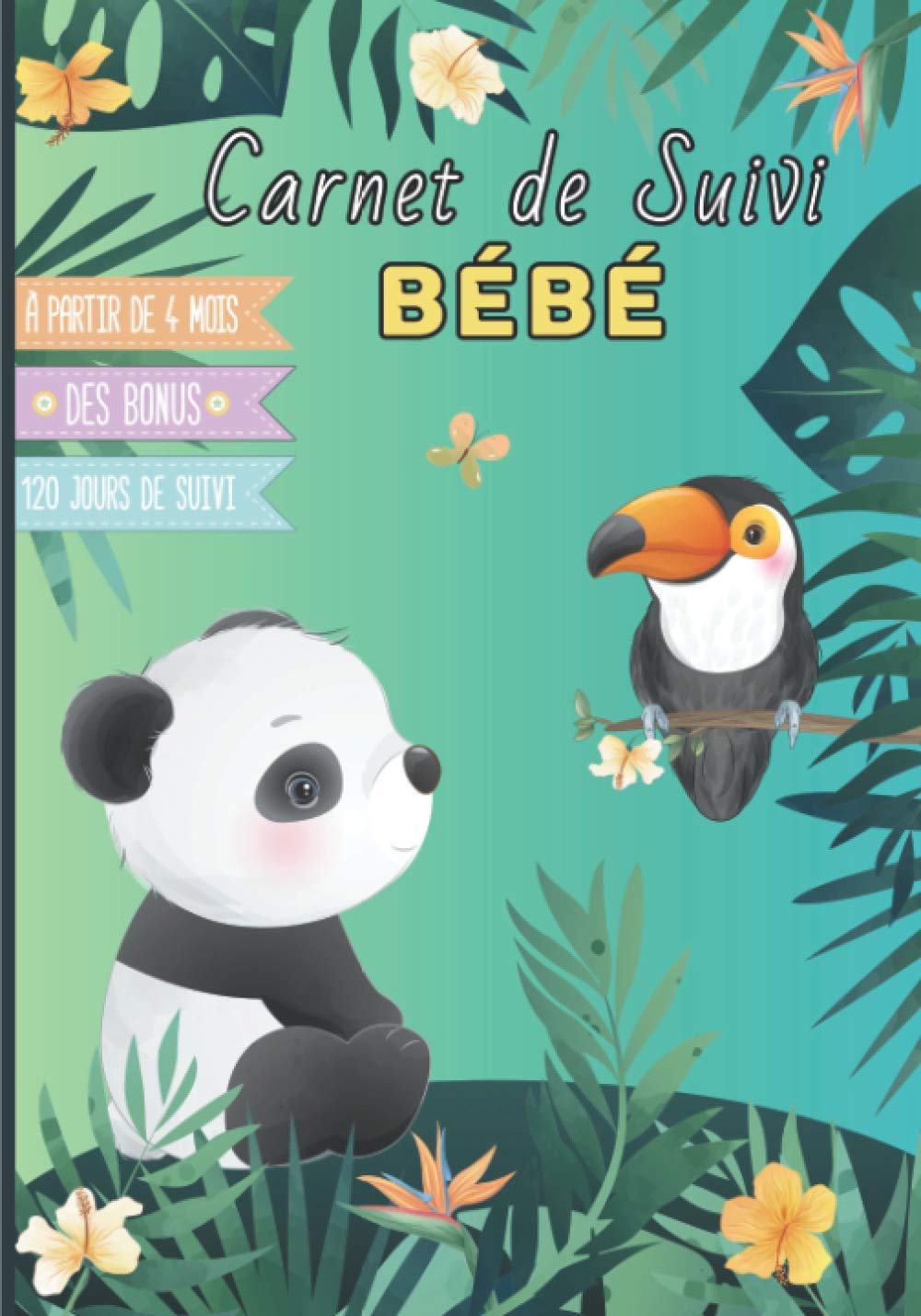 Carnet de suivi bébé: Cahier tout en un à compléter : journal de bord quotidien 2ème âge (partie diversification alimentaire) + suivi de santé – ... – 130 Pages avec des BONUS - version SAFARI book