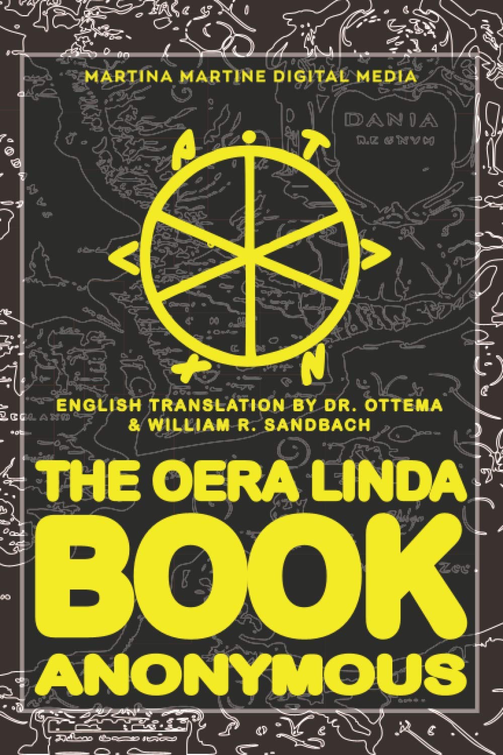 The Oera Linda Book: English Translation Politics & History