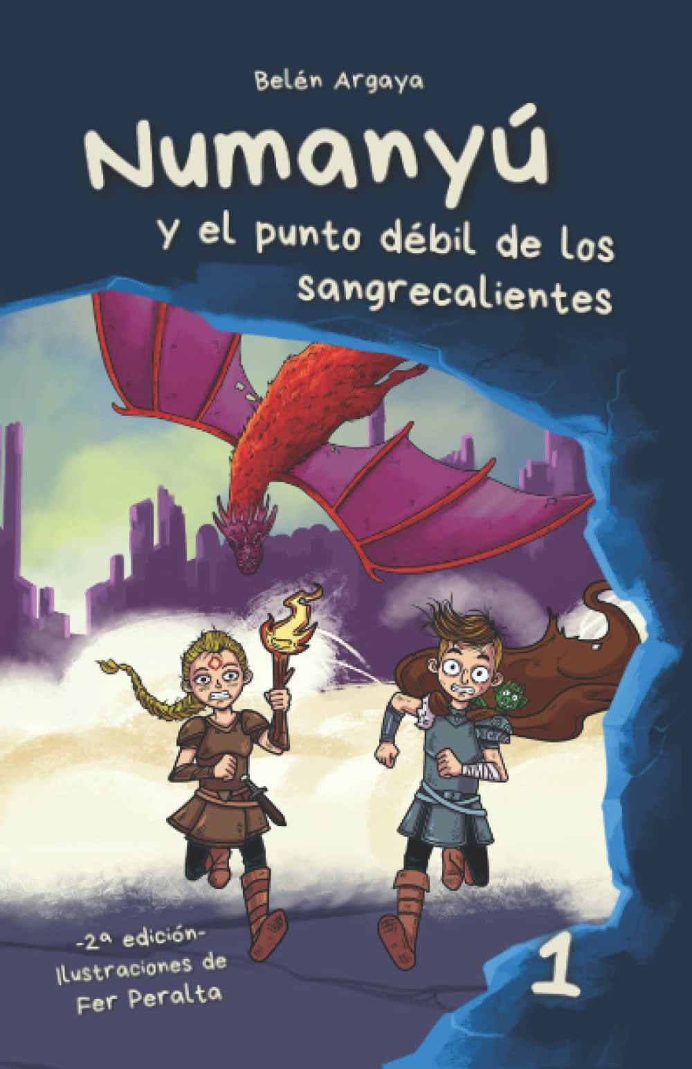 Numanyú y el punto débil de los sangrecalientes (2ª edición) book