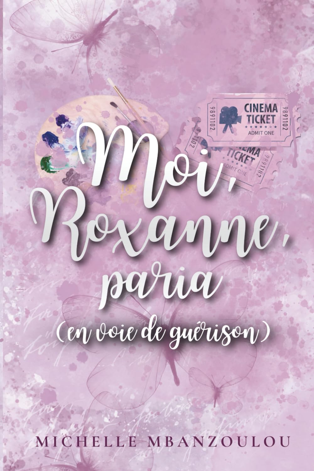 Moi, Roxanne, paria (en voie de guérison) book