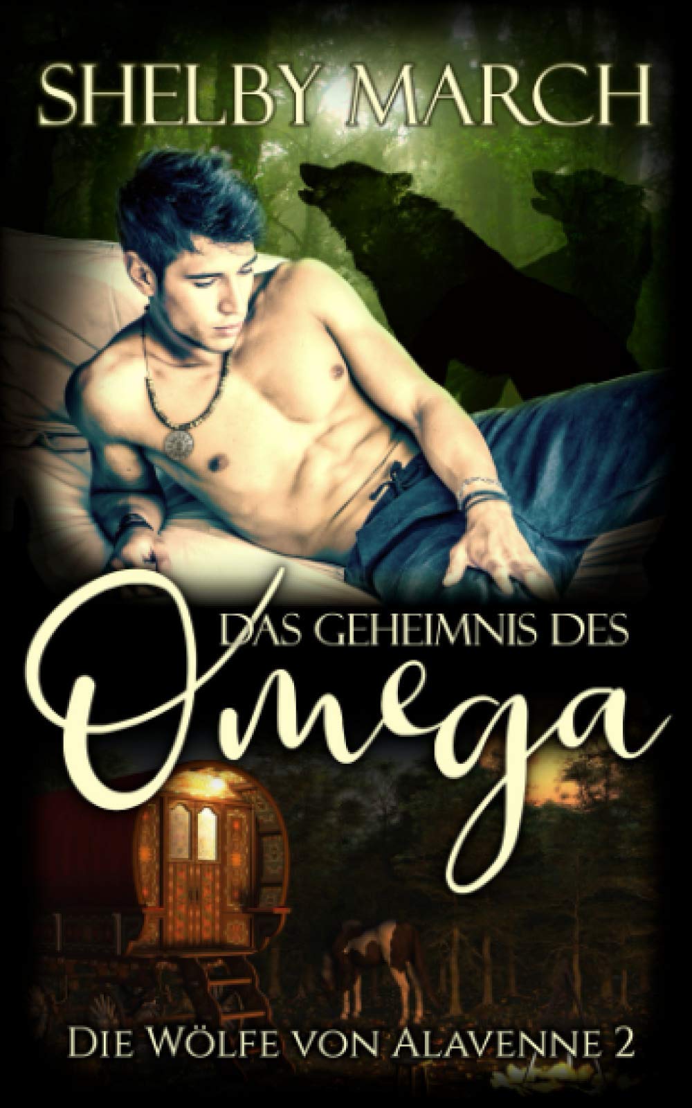 Das Geheimnis des Omega: Die Wölfe von Alavenne II LGBTQ+