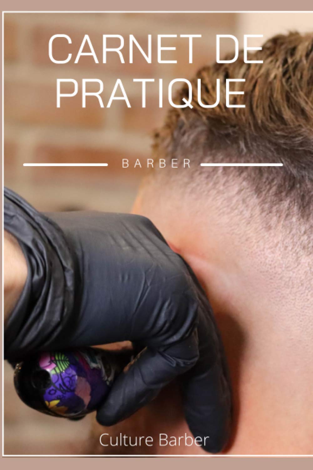 Carnet de pratique barber: Fiche d’apprentissage book