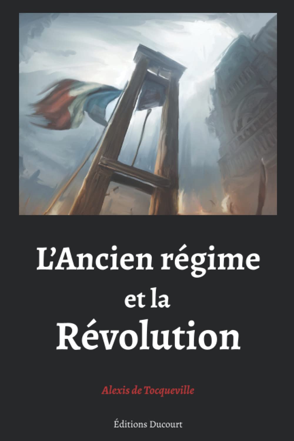 L’Ancien régime et la Révolution book