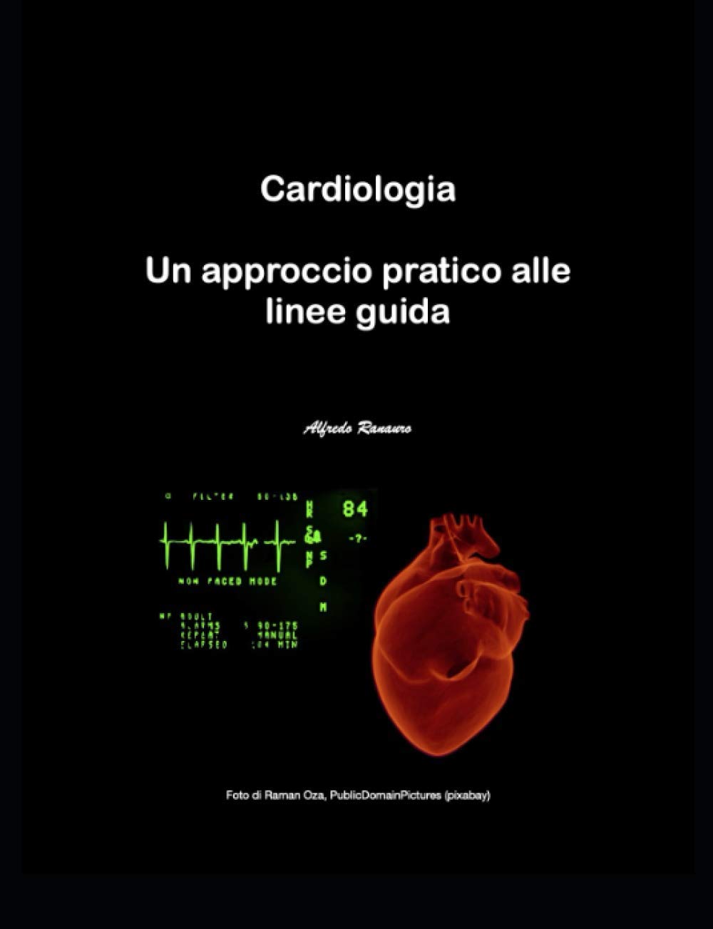 Cardiologia: Un approccio pratico alle linee guida book