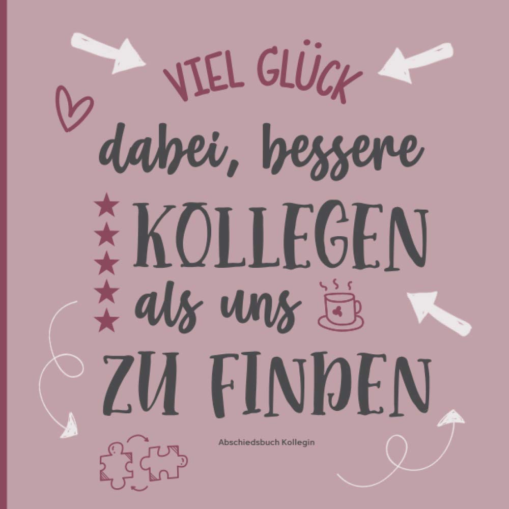 Abschiedsbuch Kollegin: Poesiealbum zum Abschied | Schönes Kollegenbuch für Arbeitskollegin zur Verabschiedung beim Jobwechsel, Rente oder Ruhestand | Freundebuch Arbeitskollegen Politics & Society Books