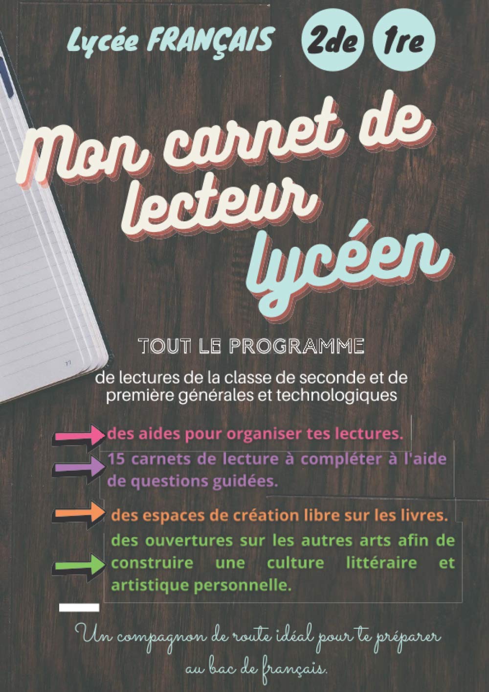 Mon carnet de lecteur lycéen: seconde et première générales et technologiques - Bac de français book