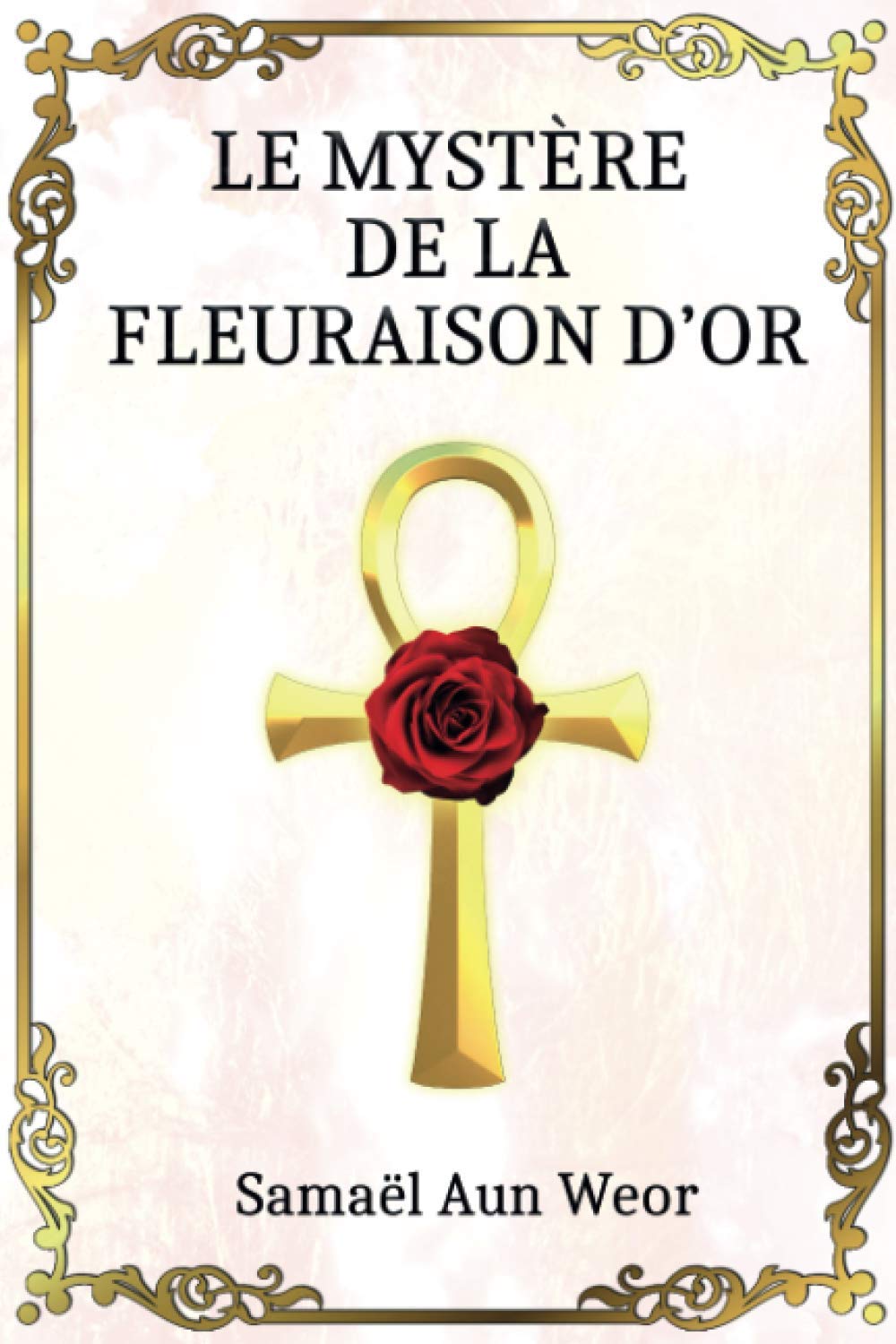 Le Mystère de la Fleuraison d'Or book