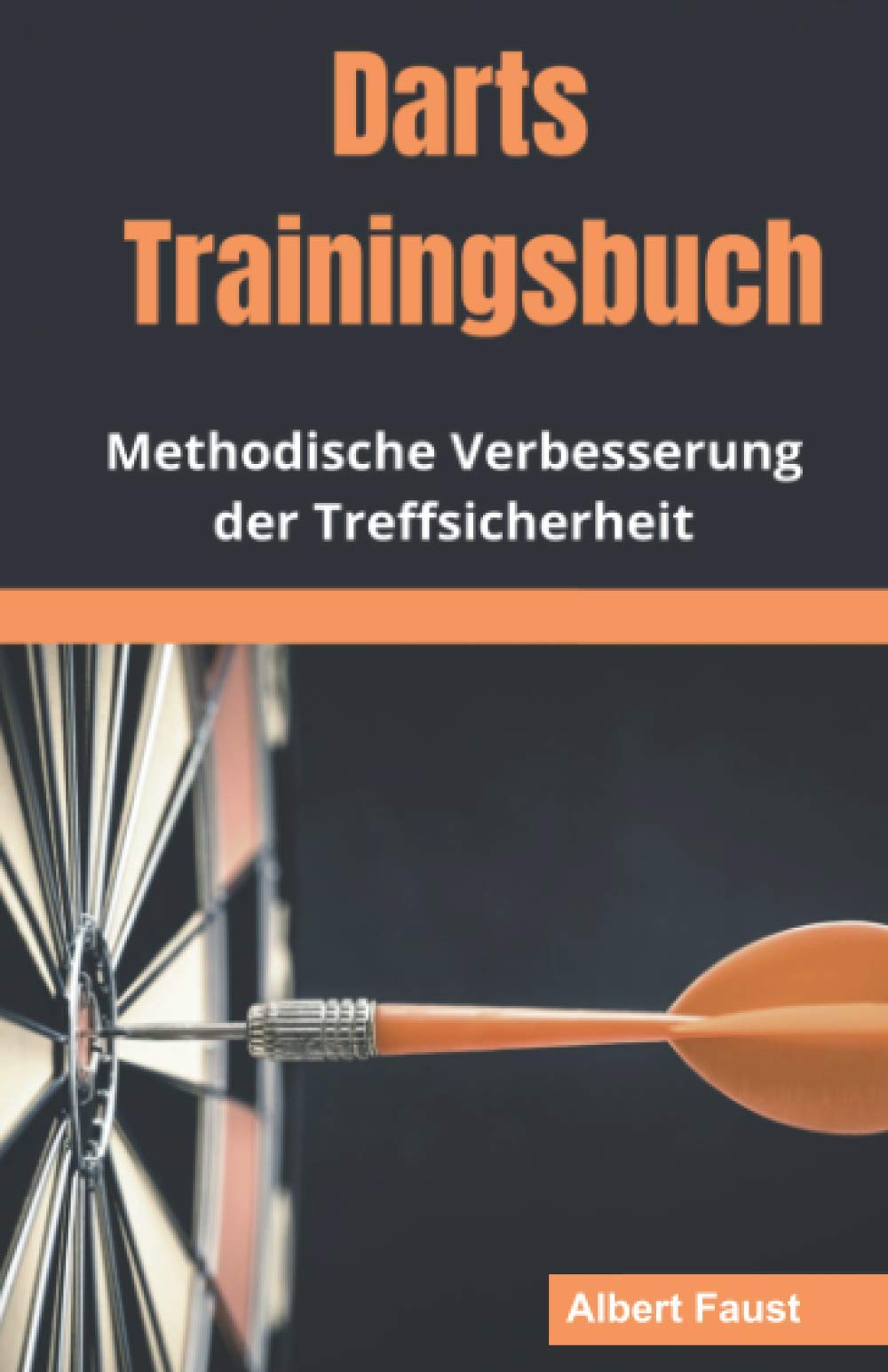 Darts Trainingsbuch: Gezielte Verbesserung der Treffsicherheit (Einstieg in den Dartsport, Band 2) Leisure, Home & Garden