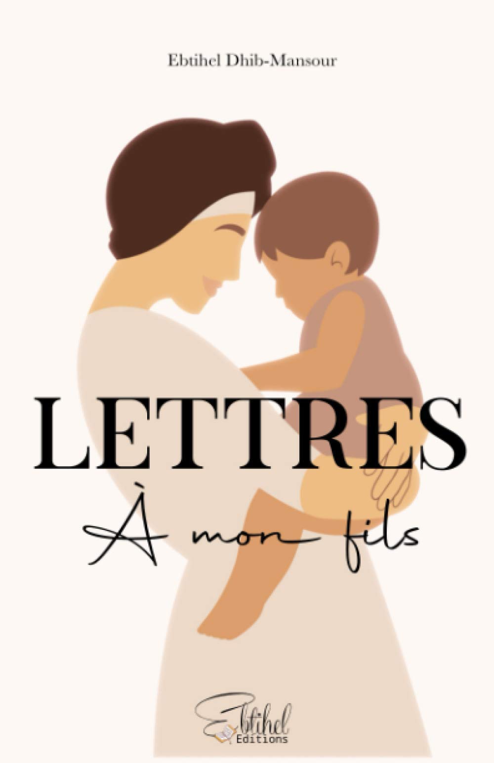 Lettres à mon fils: Méditation islam book
