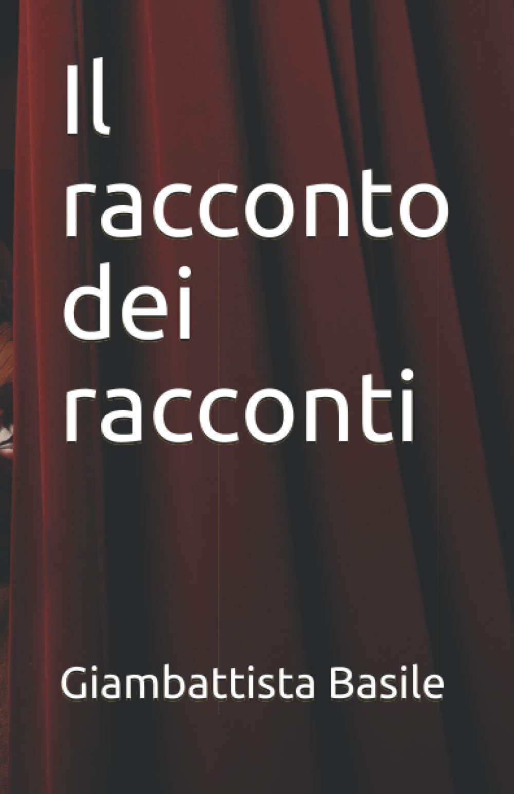 Il racconto dei racconti Dark Fantasy