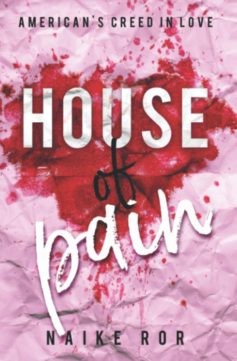 House of pain: American's Creed in love vol 2 book