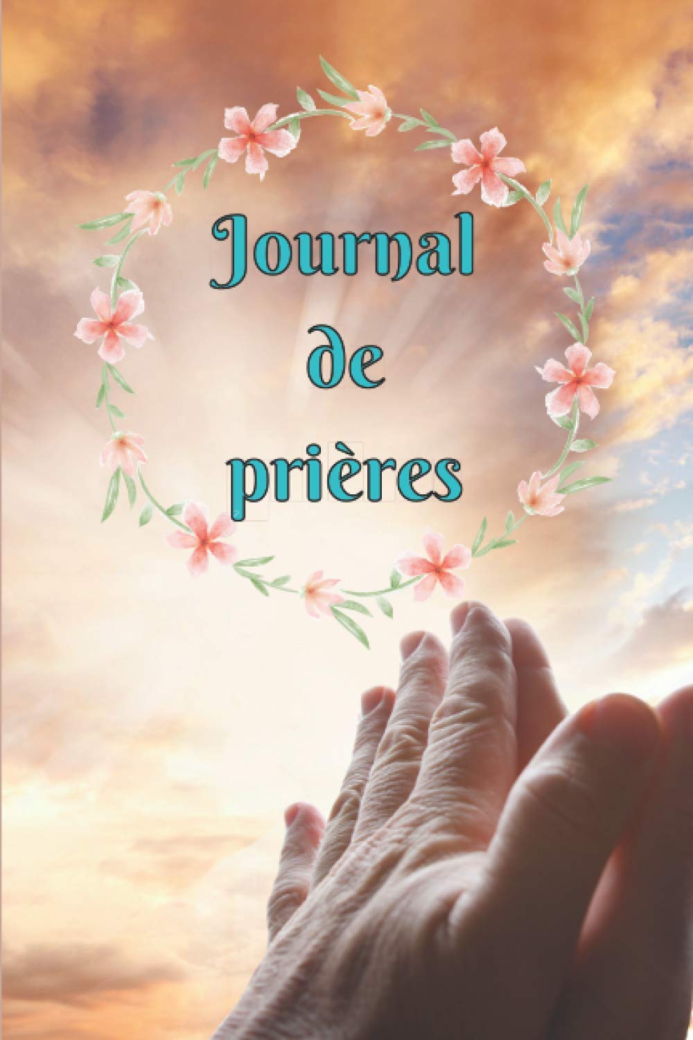 journal de prières: recueil de prières | livre religieux |rédigez vos saintes écritures | motifs mandalas Religion & Esotericism