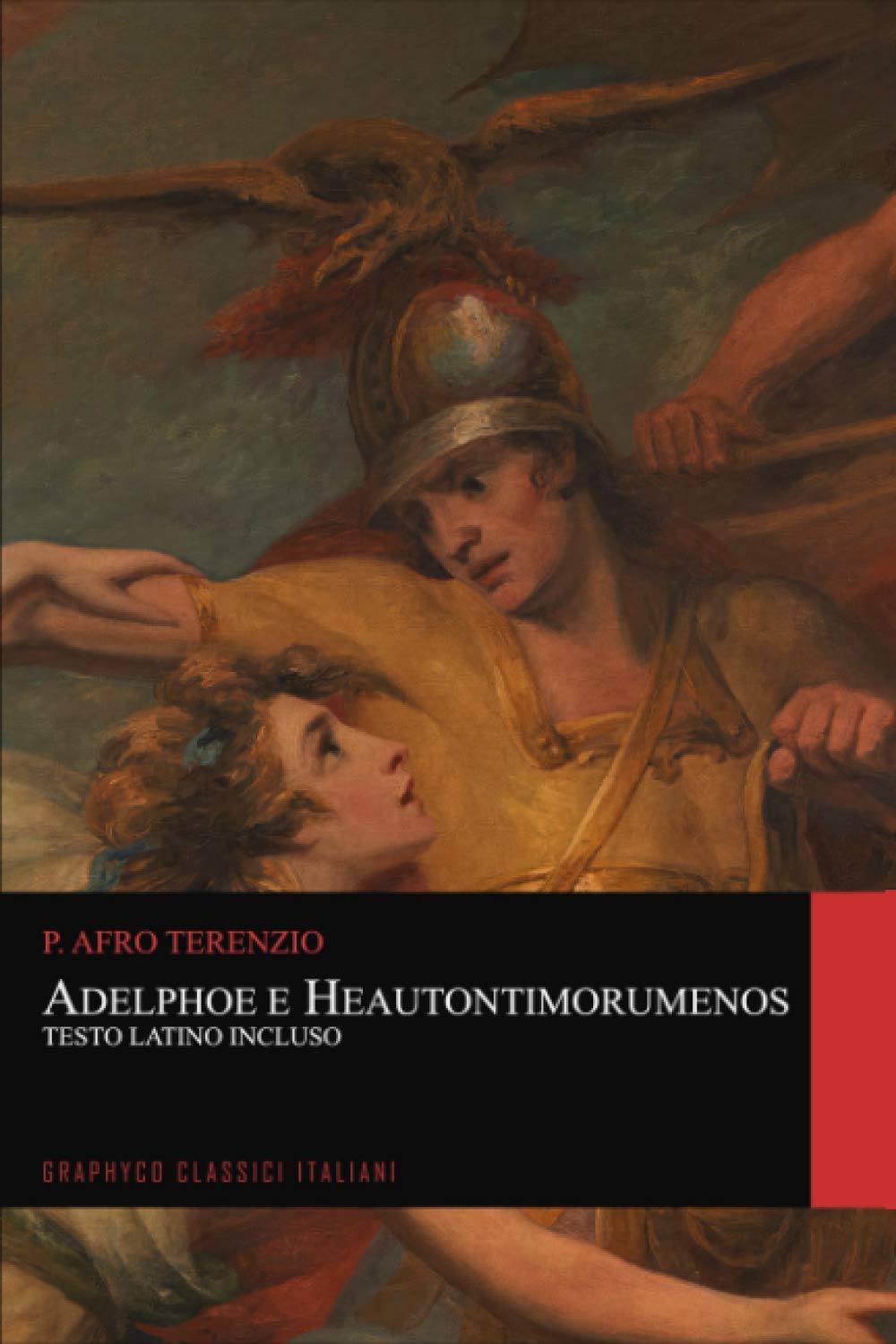 Adelphoe e Heautontimorumenos. Testo Latino Incluso (Graphyco Classici Italiani) book