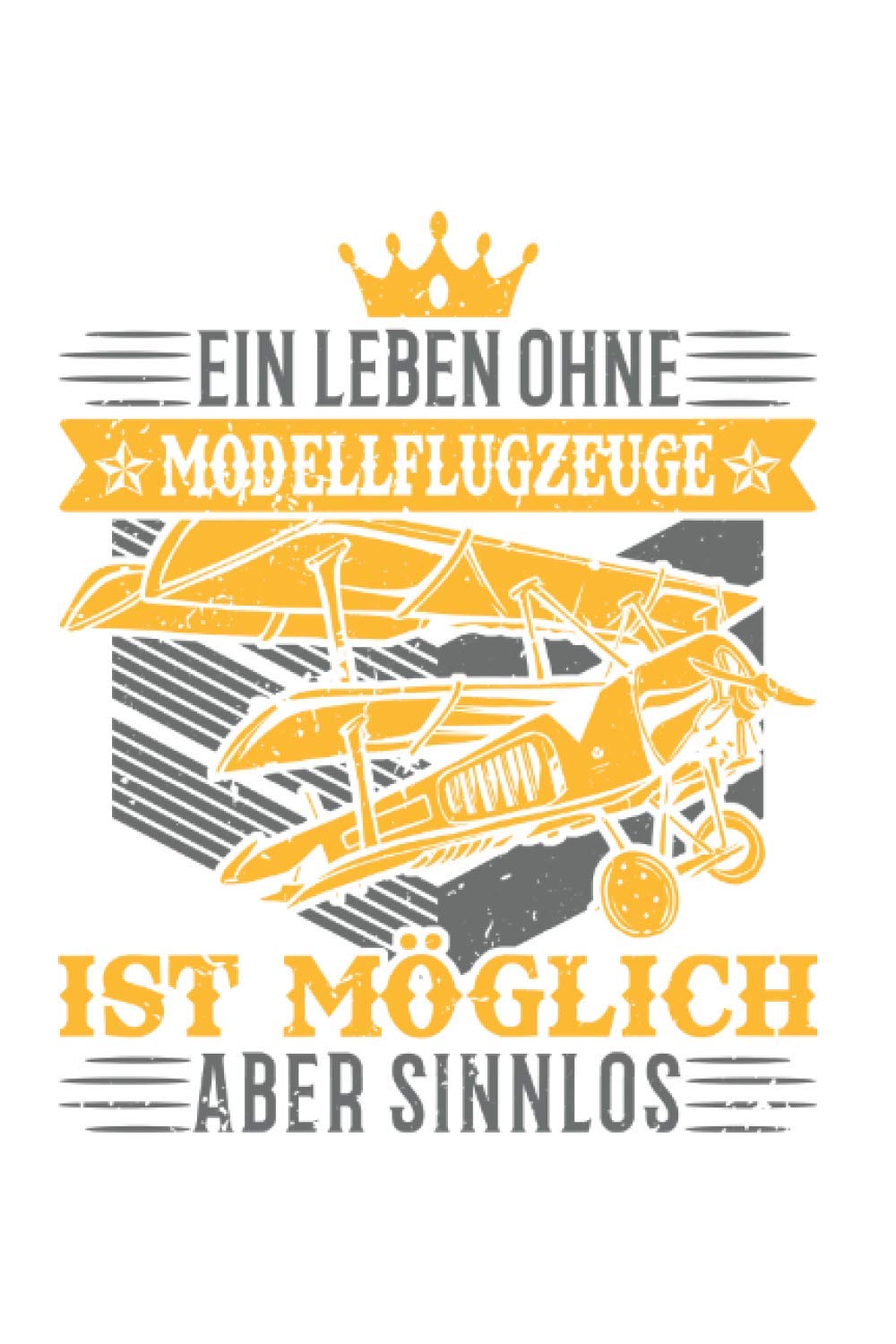 Modellflugzeug Notizbuch: Modellbauer Modellflieger Modellflugzeug Spruch / 6x9 Zoll / 120 karierte Seiten Books
