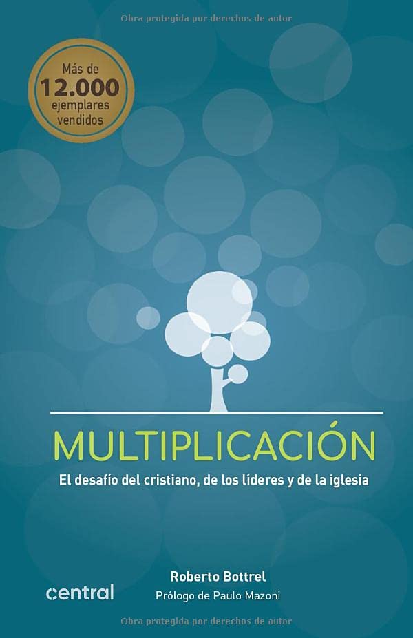 Multiplicación: El desafío del cristiano, de los líderes y de la iglesia Religion & Esotericism