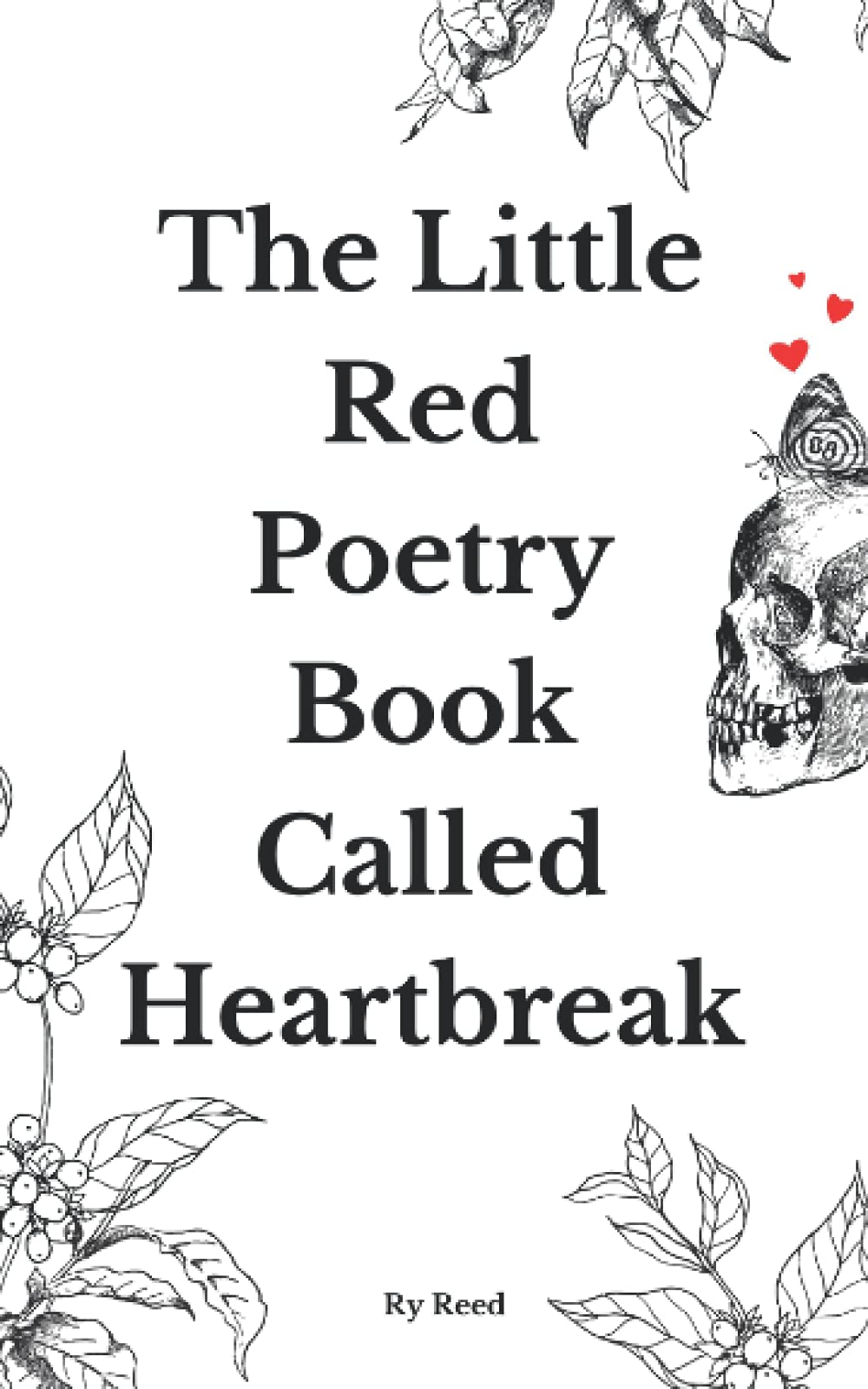The little red poetry book called heartbreak book