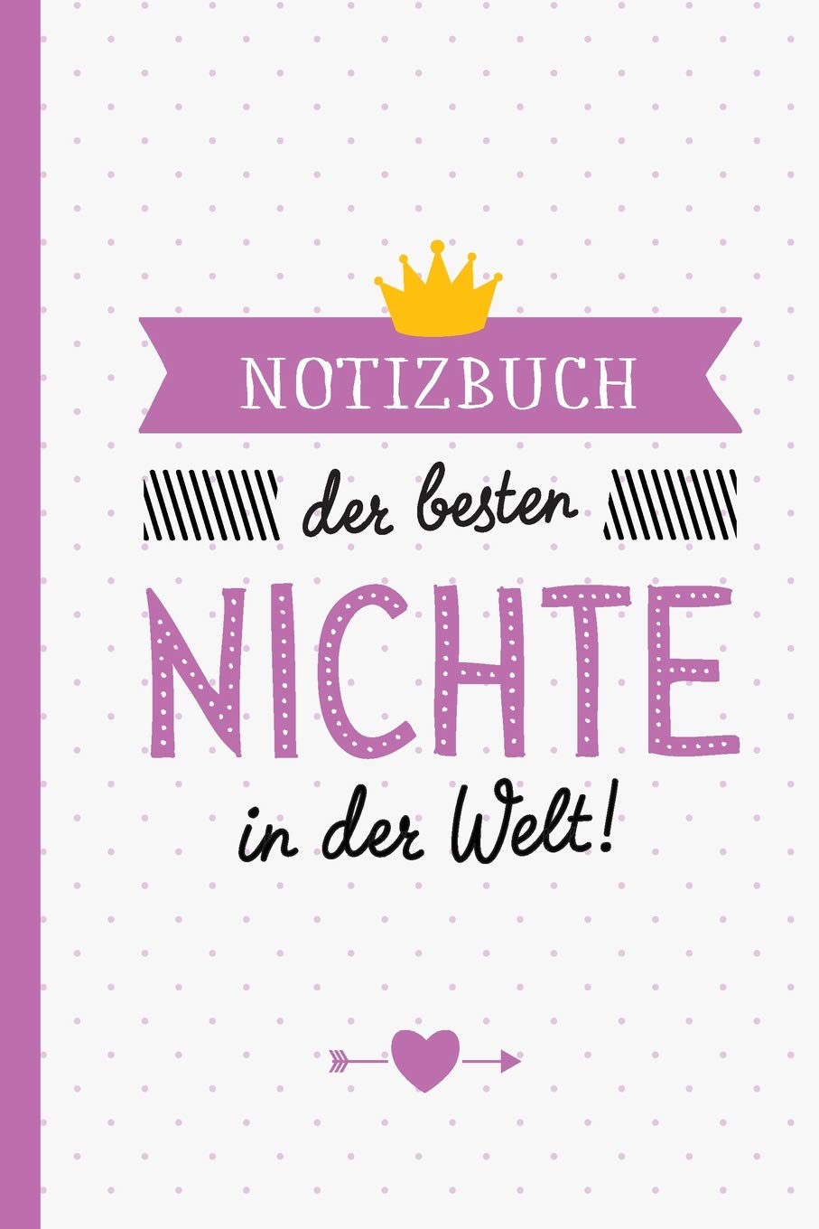 Notizbuch der besten Nichte in der Welt: Geschenk für eine Nichte - A5 / liniert - Nichten Geschenke zum Geburtstag oder Weihnachten book