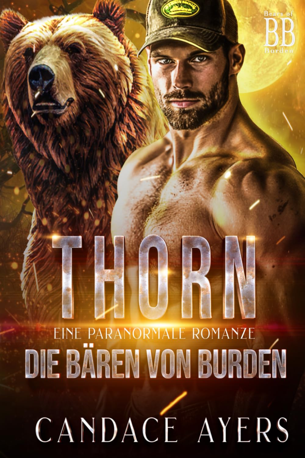 Thorn: Eine Paranormale Romanze (Die Bären von Burden, Band 1) Fantasy & Sci-Fi