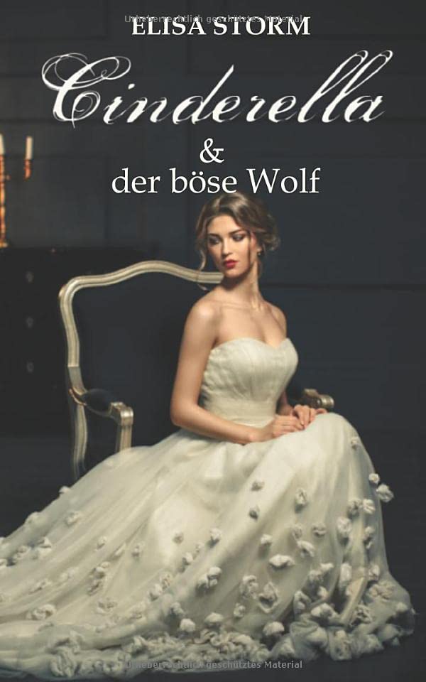 Cinderella und der böse Wolf (Märchenmix, Band 1) Fairy Tales & Legends