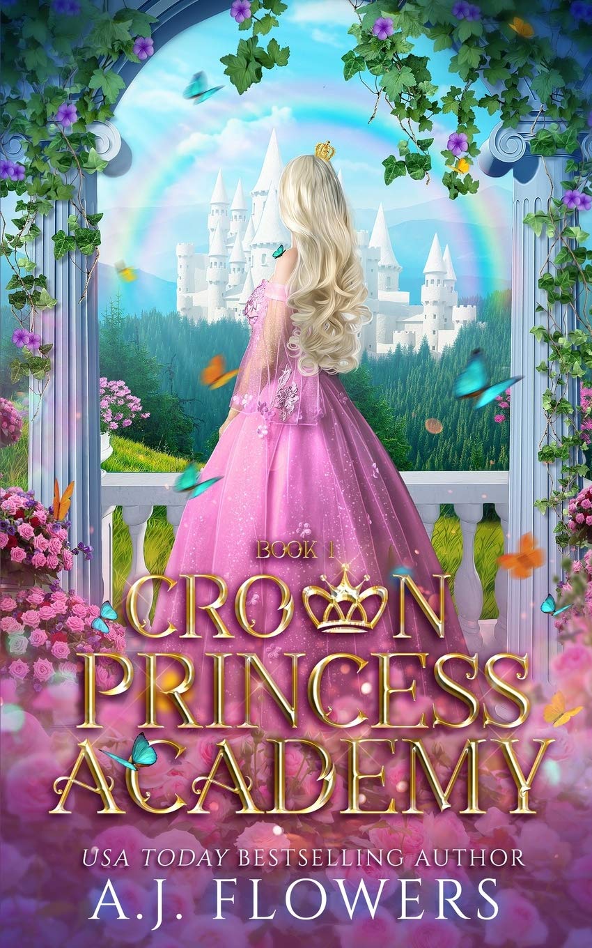 Crown Princess Academy: Book 1 Books