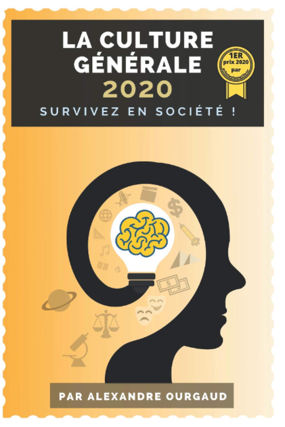 Livre de Culture Générale: Survivez en société (Briller en société, Band 2) Learning & Reference
