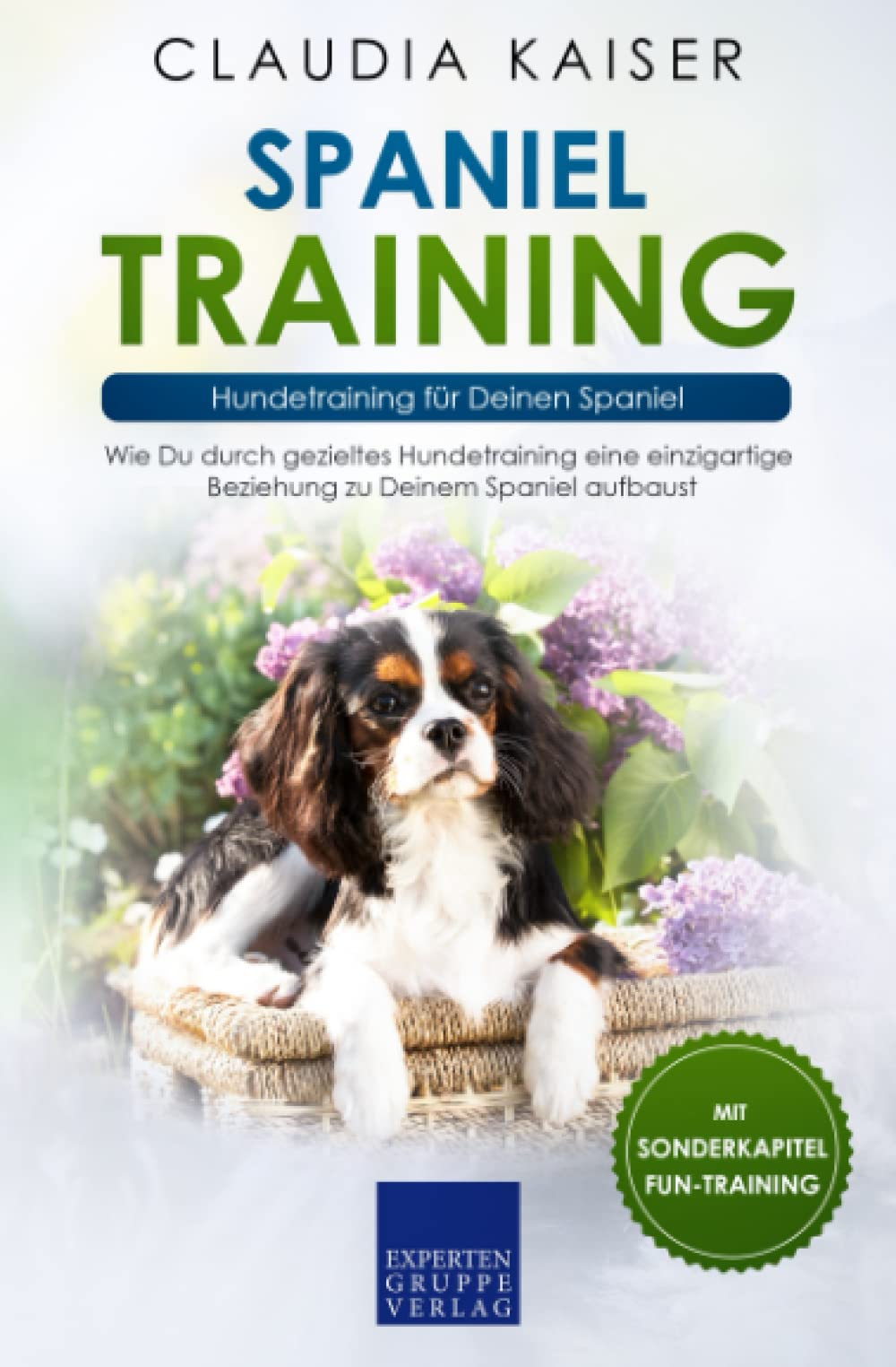 Spaniel Training: Hundetraining für Deinen Spaniel Medicine